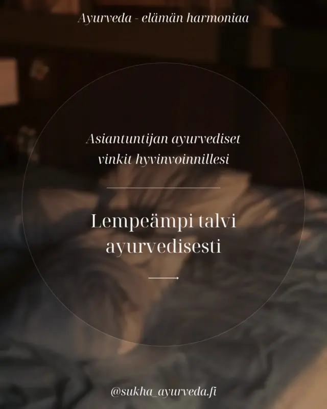 💛 Kun keho ja mieli kaipaavat hieman enemmän lämpöä, hoivaa ja rytmiä…

Miksi talvi vaatii erityistä hoitoa ayurvedisesti?

Ayurvedassa talvi on Vata-kauden ja osittain Kapha-kauden aikaa. Ulkona on kylmää, kuivaa ja tuulista → nämä kaikki lisäävät Vataa, joka voi aiheuttaa mm.

• kuivaa ihoa ja hiuksia
• kylmyyden tunnetta
• väsymystä
• levotonta mieltä tai unihäiriöitä
• ruoansulatuksen hidastumista

Siksi talvella hoidetaan ennen kaikkea lämmöllä, öljyillä, rauhoittumisella ja ravitsevalla ruoalla.✨

#ayurveda #sukhaayurveda #kehonviisaus #kehomieli #tasapainoelämässä #hyvinvointi #villivadelma #hyväolo #terveellinenruoka #ikääntyminen #paluuarkeen